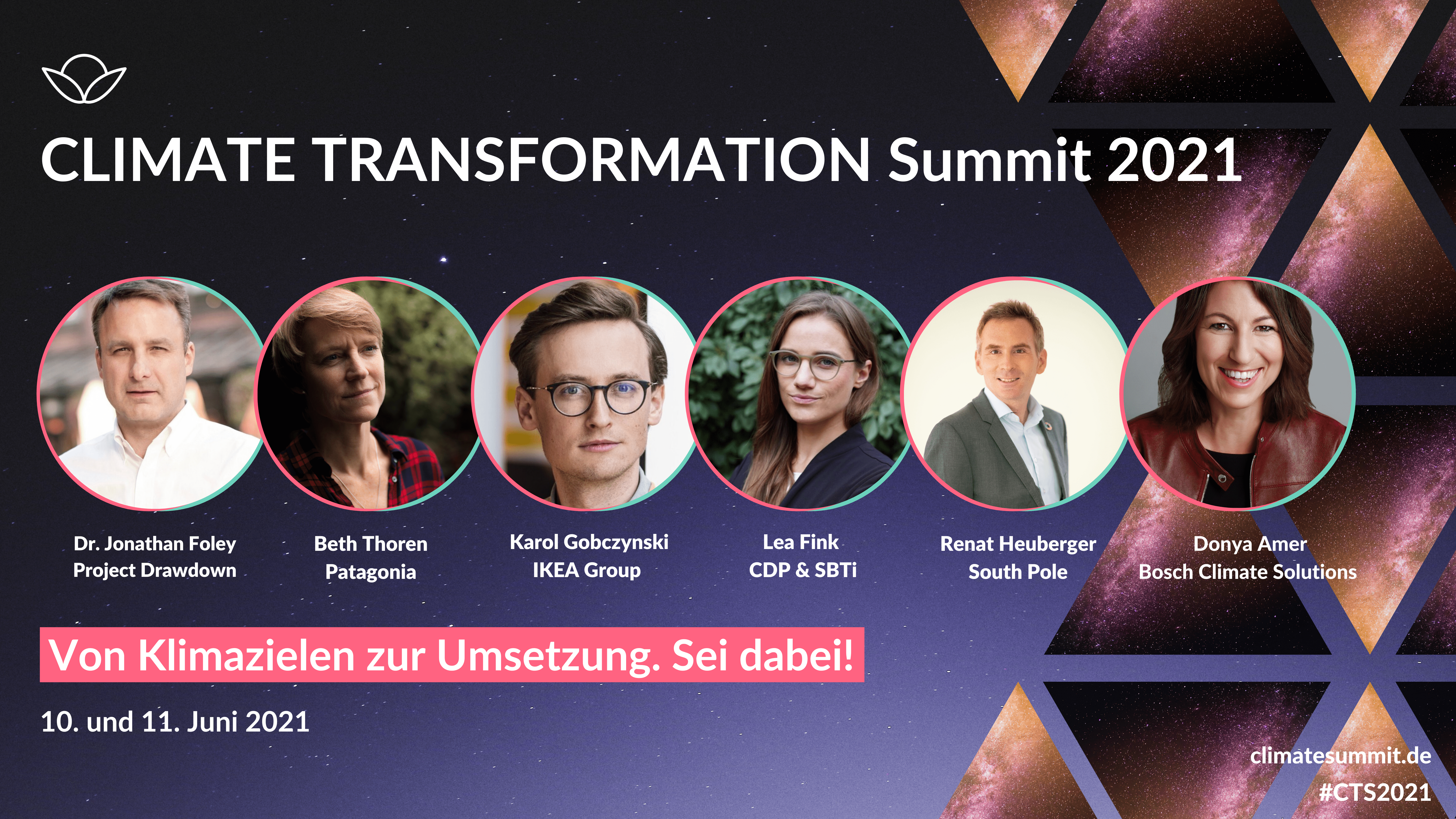 Climate Transformation Summit 2021 speakers: Dr. Jonathan Foley (Project Drawdown), Beth Thoren (Patagonia), Karol Gobczynski (Ikea Group), Lea Fink (CDP & SBTi), Renat Heuberger (South Pole), Donya Amer (Bosch Climate Solutions)